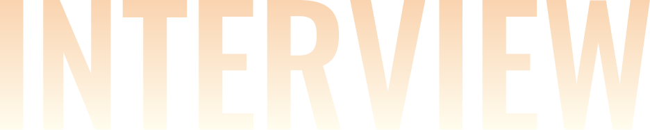 INTERVIEW